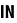 IN